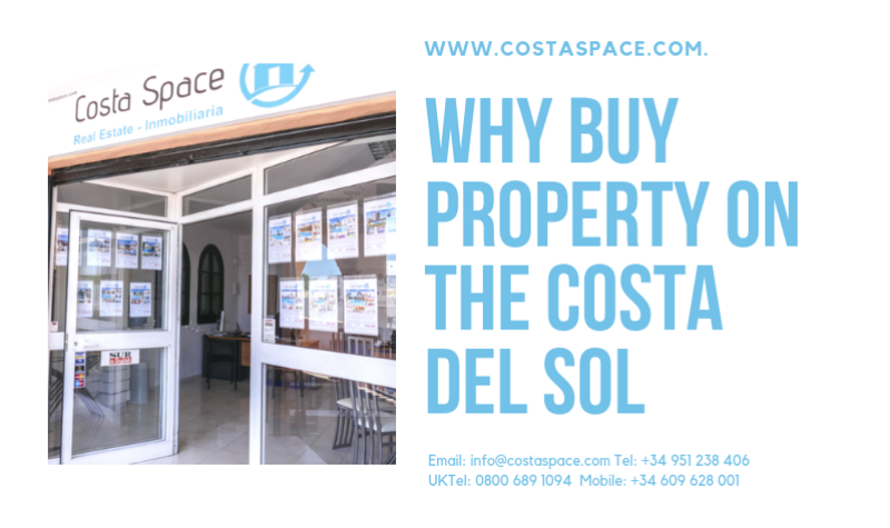 Why Buy Property On The Costa Del Sol?